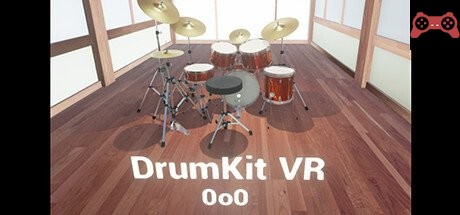 DrumKit VR - Play drum kit in the world of VR System Requirements