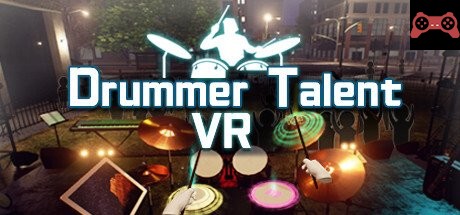 Drummer Talent VR System Requirements