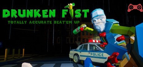 Drunken Fist ?? Totally Accurate Beat 'em up System Requirements