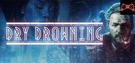 Dry Drowning System Requirements