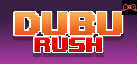 Dubu Rush System Requirements