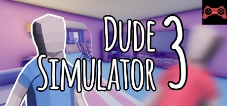 Dude Simulator 3 System Requirements
