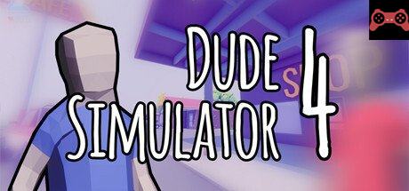 Dude Simulator 4 System Requirements