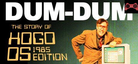 Dum-Dum System Requirements