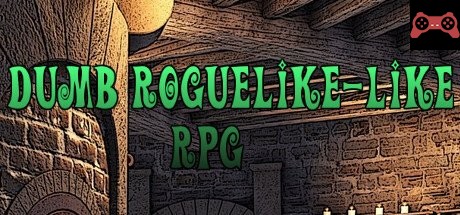 Dumb Roguelike-like RPG System Requirements