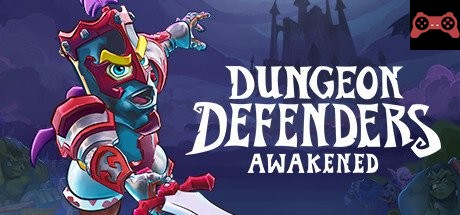 Dungeon Defenders: Awakened System Requirements