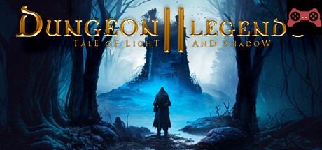 Dungeon Legends 2 : Tale of Light and Shadow System Requirements
