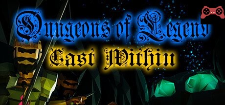 Dungeons of Legend: Cast Within System Requirements