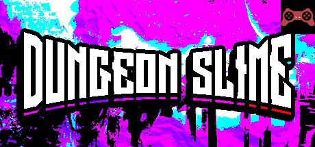 DungeonSlime System Requirements