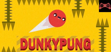 DUNKYPUNG System Requirements