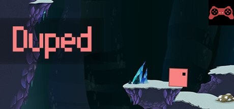 Duped System Requirements