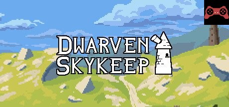 Dwarven Skykeep System Requirements