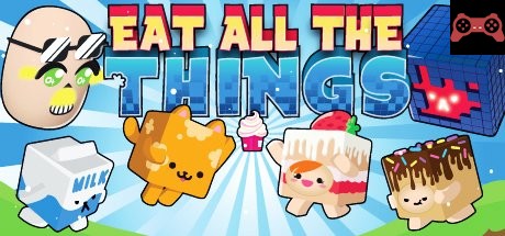 Eat All The Things System Requirements