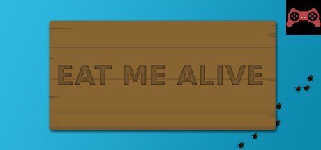 Eat Me Alive System Requirements