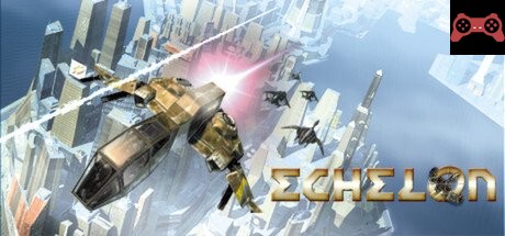Echelon System Requirements