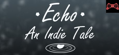 Echo - An Indie Tale System Requirements