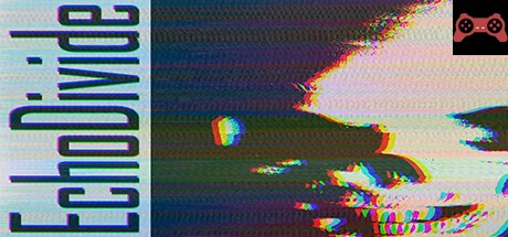Echo Divide System Requirements