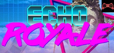 Echo Royale System Requirements