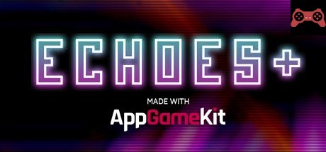 Echoes+ System Requirements