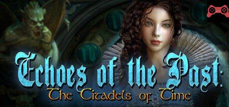 Echoes of the Past: The Citadels of Time Collector's Edition System Requirements