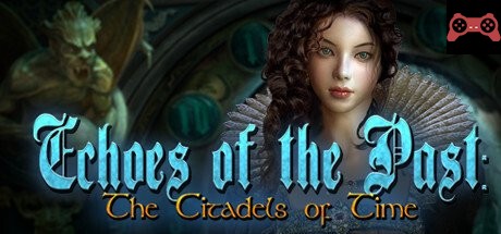 Echoes of the Past: The Citadels of Time Collector's Edition System Requirements