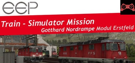 EEP TSM Gotthardbahn Nordrampe Modul Erstfeld System Requirements