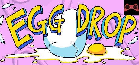 EGG DROP System Requirements