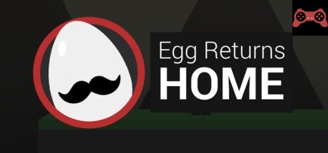 Egg Returns Home System Requirements
