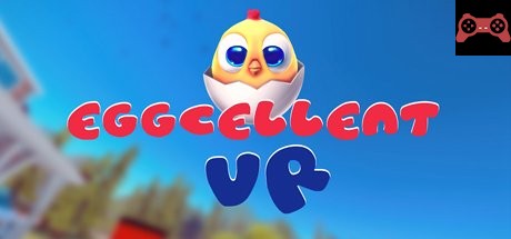 Eggcellent VR System Requirements