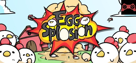 Eggsplosion System Requirements