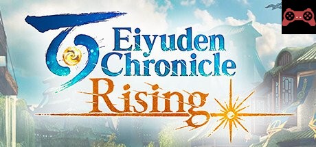 Eiyuden Chronicle: Rising System Requirements