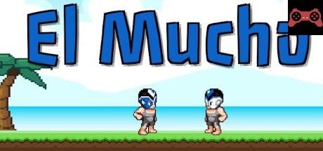 El Mucho System Requirements