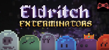 Eldritch Exterminators System Requirements