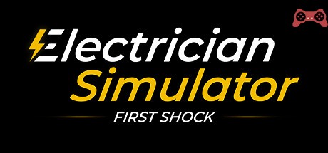 Electrician Simulator - First Shock System Requirements