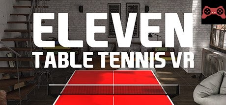 Eleven: Table Tennis VR System Requirements