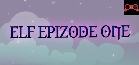 Elf Epizode One System Requirements