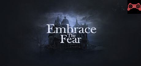 Embrace The Fear System Requirements