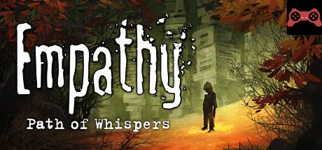 Empathy: Path of Whispers System Requirements