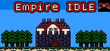 Empire IDLE System Requirements