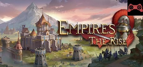 Empires:The Rise System Requirements