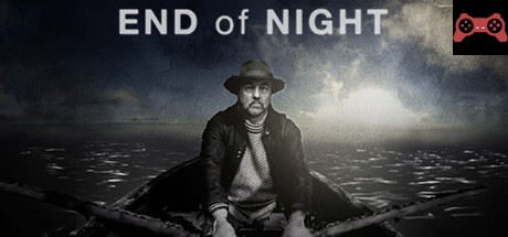 End of Night System Requirements