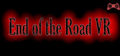 End of the Road VR System Requirements