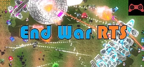 End War RTS System Requirements