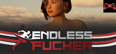 Endless Fucker System Requirements