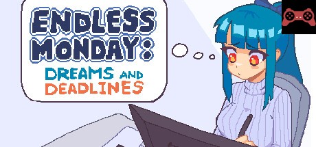 Endless Monday: Dreams and Deadlines System Requirements