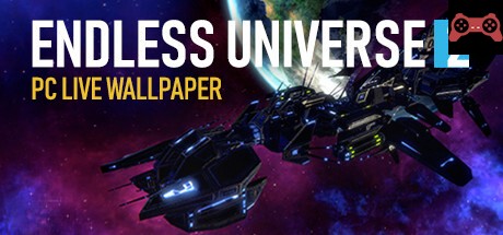 Endless Universe 2 PC Live Wallpaper System Requirements
