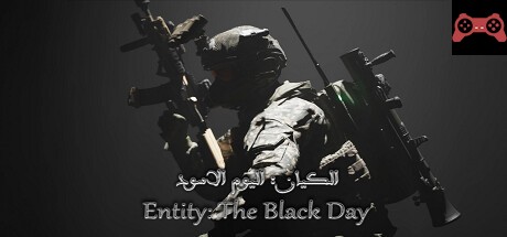 Entity: The Black Day System Requirements