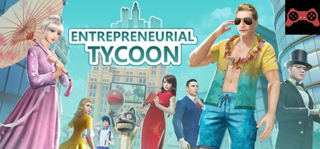 Entrepreneurial tycoon System Requirements