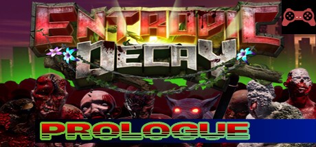 Entropic Decay: Prologue System Requirements