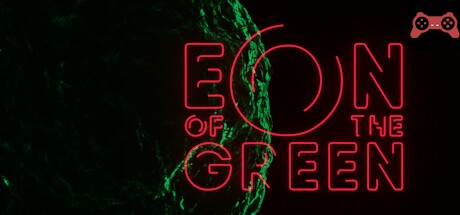 Eon of the Green System Requirements